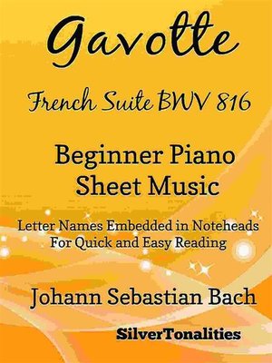 cover image of Gavotte French Suite BWV 816 Beginner Piano Sheet Music